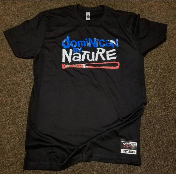 Dominican By Nature (T-Shirt)